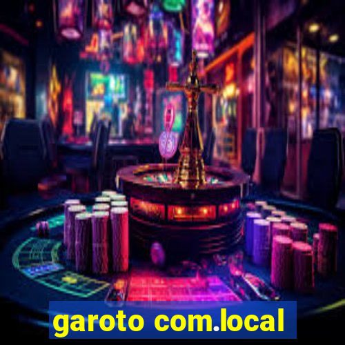 garoto com.local